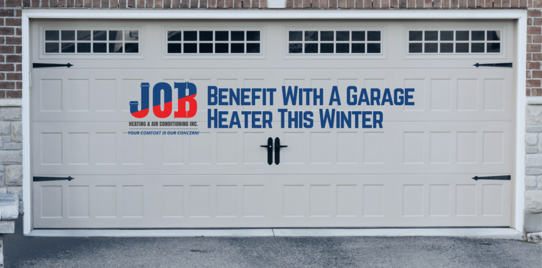 Garage Heater Benefits